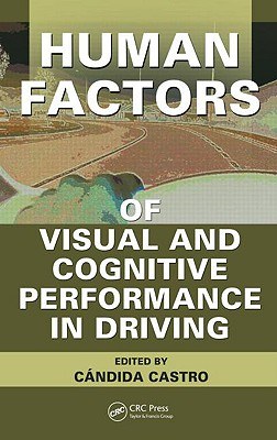 Human Factors of Visual and Cognitive Performance in Driving pdf epub mobi 电子书 下载