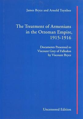 The Treatment of Armenians in the Ottoman Empire 1915-1916 pdf epub mobi 電子書 下載
