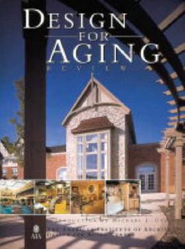 Design for Aging Review, Vol. 3 '05 pdf epub mobi 下载