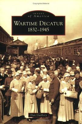 Wartime Decatur 1832-1945 pdf epub mobi 电子书 下载