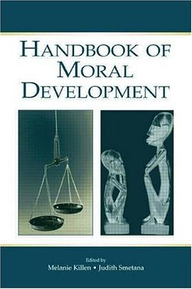 Handbook of Moral Development