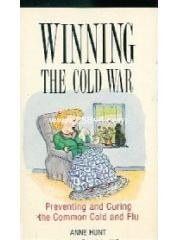 Winning the Cold War: Preventing and Curing the Common Cold and Flu pdf epub mobi 电子书 下载