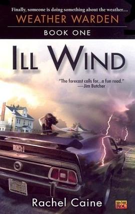 Ill Wind (Weather Warden, Book 1) pdf epub mobi 电子书 下载