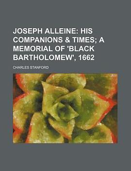 Joseph Alleine; His Companions pdf epub mobi 电子书 下载