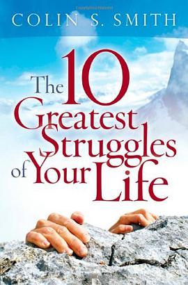 The Ten Greatest Struggles of Your Life pdf epub mobi 电子书 下载