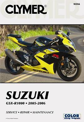 Clymer Suzuki GSX-R1000, 2005-2006 pdf epub mobi 电子书 下载