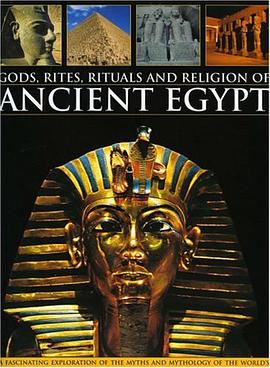 Gods, Rites, Rituals and Religion of Ancient Egypt pdf epub mobi 電子書 下載