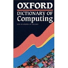 Oxford Dictionary of Computing for Learners of English pdf epub mobi 电子书 下载