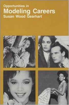 Opportunities in Modeling Careers pdf epub mobi 下载
