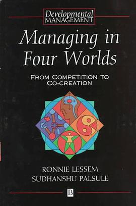 Managing in Four Worlds pdf epub mobi 电子书 下载