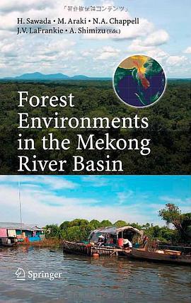 Forest Environments in the Mekong River Basin pdf epub mobi 电子书 下载