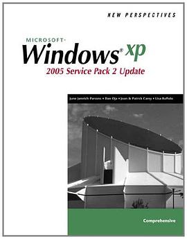 New Perspectives on Microsoft Windows XP,Comprehensive, 2005 Service Pack 2 Update pdf epub mobi 电子书 下载