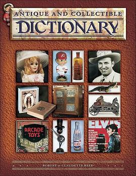 Antique and Collectible Dictionary pdf epub mobi 电子书 下载