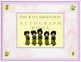 The Kate Greenaway Autograph Book