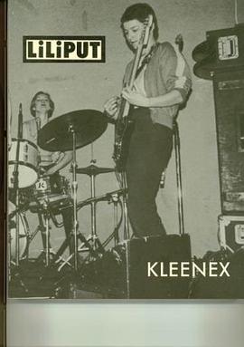 Kleenex, Liliput pdf epub mobi 電子書 下載