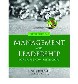 Management and Leadership for Nurse Administrators pdf epub mobi 电子书 下载