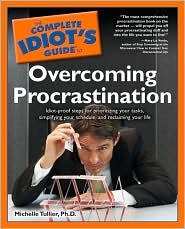 The Complete Idiot's Guide to Overcoming Procrastination pdf epub mobi 电子书 下载