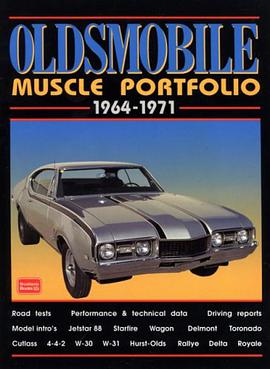 Oldsmobile Muscle Portfolio 1964-1971 pdf epub mobi 电子书 下载