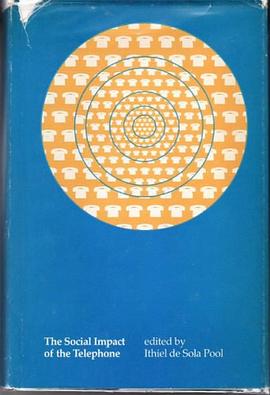 Social Impact of the Telephone pdf epub mobi 下载