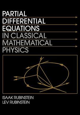 Partial Differential Equations in Classical Mathematical Physics pdf epub mobi 电子书 下载