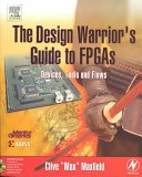 The Design Warrior's Guide to FPGAs pdf epub mobi 电子书 下载