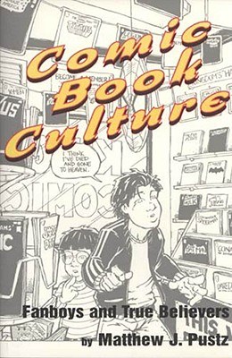 Comic Book Culture pdf epub mobi 电子书 下载