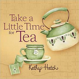 Take a Little Time for Tea pdf epub mobi 电子书 下载
