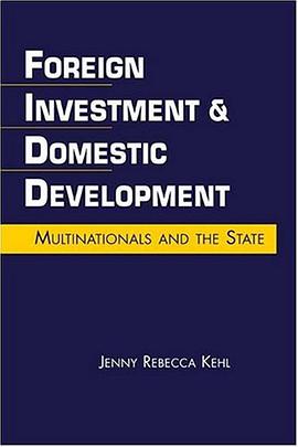 Foreign Investment & Domestic Development pdf epub mobi 電子書 下載