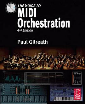 The Guide to MIDI Orchestration 4e pdf epub mobi 电子书 下载