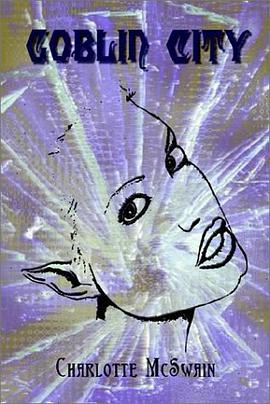 Goblin City pdf epub mobi 电子书 下载
