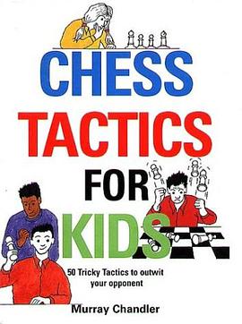 Chess Tactics for Kids pdf epub mobi 电子书 下载