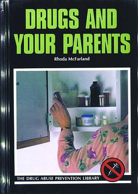 Drugs and Your Parents pdf epub mobi 电子书 下载
