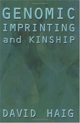 Genomic Imprinting and Kinship (The Rutgers Series in Human Evolution, edited by Robert Trivers, Lee pdf epub mobi 电子书 下载