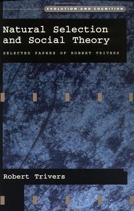 Natural Selection and Social Theory pdf epub mobi 电子书 下载