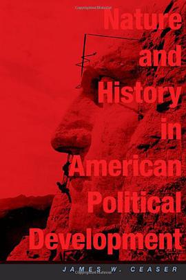 Nature and History in American Political Development pdf epub mobi 電子書 下載