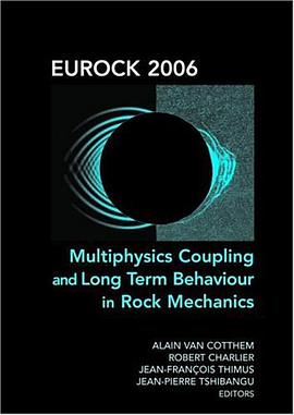 Eurock 2006 Multiphysics Coupling and Long Term Behaviour in Rock Mechanics (Book + CD-ROM)