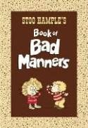 Stoo Hample's Book of Bad Manners pdf epub mobi 电子书 下载