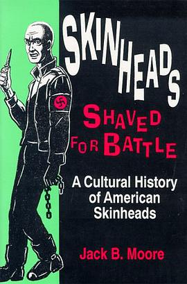 Skinheads Shaved For Battle pdf epub mobi 电子书 下载