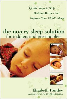 The No-Cry Sleep Solution for Toddlers and Preschoolers pdf epub mobi 电子书 下载