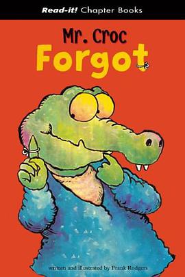 Mr. Croc Forgot pdf epub mobi 电子书 下载