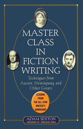 Master Class in Fiction Writing pdf epub mobi 电子书 下载