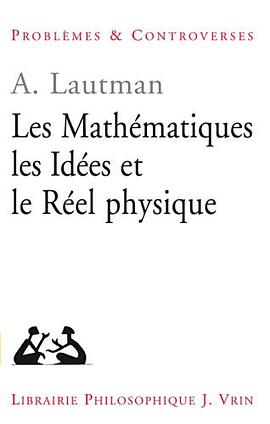 Les mathematiques les idees et le reel physique pdf epub mobi 电子书 下载