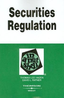 Securities Regulations in a Nutshell, (In a Nutshell (West Publishing)) pdf epub mobi 下载