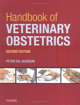 Handbook of Veterinary Obstetrics pdf epub mobi 电子书 下载