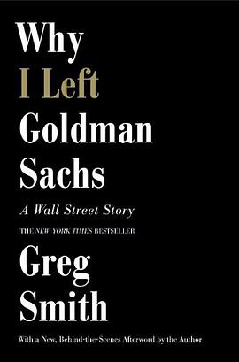 Why I Left Goldman Sachs pdf epub mobi 电子书 下载