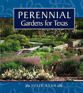 Perennial Gardens for Texas pdf epub mobi 电子书 下载