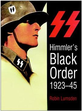 Himmler's Black Order 1923-45 pdf epub mobi 下载