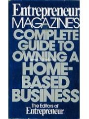 Complete Guide to Owning a Home-Based Business