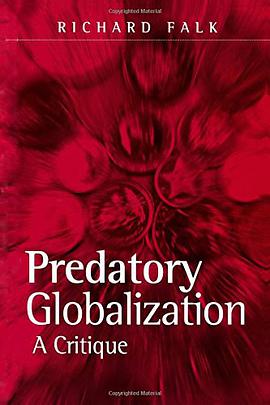 Predatory Globalization pdf epub mobi 电子书 下载