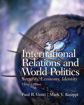 International Relations and World Politics pdf epub mobi 电子书 下载